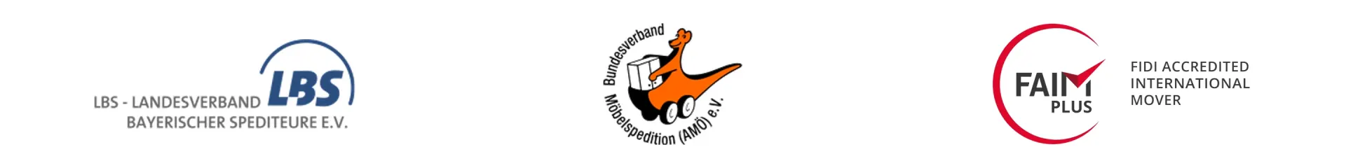 Mitglied im LBS – Landesverband Bayerischer Spediteure e.V. und im Bundesverband Möbelspedition und Logistik (AMÖ) e.V., zertifiziert nach FAIM PLUS